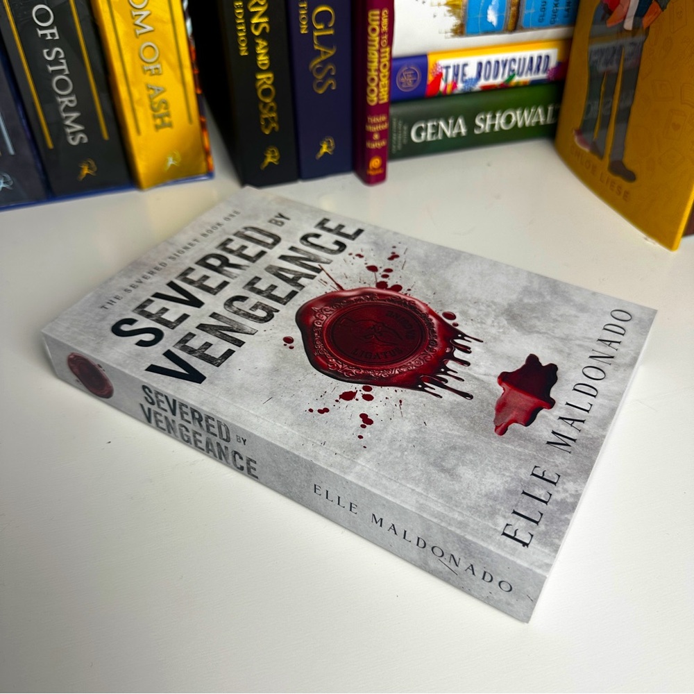 Severed by Vengeance special edition (probably smut)
by: Elle Maldonado signed